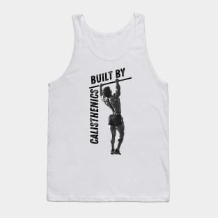 Built by Calisthenics Tank Top